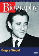 Životopis - Bugsy Siegel: Hazard v mafii (Biography - Bugsy Siegel: Gambling on the Mob)