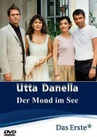 Utta Danella: Měsíc na jezeře (Der Mond im See)