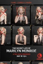 Tajný život Marilyn Monroe (The Secret Life of Marilyn Monroe)