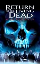 Return of the Living Dead 4: Necropolis