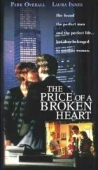 Cena za zlomené srdce (The Price of a Broken Heart)