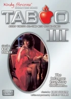 Taboo III (Taboo 3: The final Chapter)