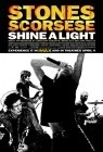 Rolling Stones (Shine a Light)