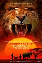 Dobrodružství v divočině 2: Ztraceni v Africe (Against the Wild 2: Survive the Serengeti)