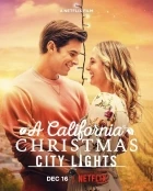Kalifornské Vánoce: Světla velkoměsta (A California Christmas: City Lights)