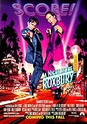 Noc v Roxbury (A Night at the Roxbury)