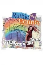 Ruthie a Connie (Ruthie &amp; Connie: Every Room in the House)