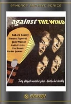 Šest statečných (Against the Wind)