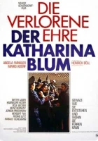 Ztracená čest Kateřiny Blumové (Die verlorene Ehre der Katharina Blum oder: Wie Gewalt entstehen und wohin sie führen kann)