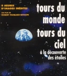 Kolem světa, kolem hvězd (Tours du monde, tours du ciel)