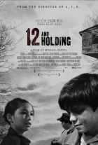 Dvanáctiletí (Twelve and Holding)