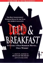 Mrtví k snídani (Dead &amp; Breakfast)