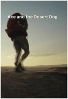 Ace and the Desert Dog