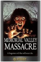 Masakr v údolí oddechu (Memorial Valley Massacre)