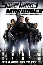 Hvězdná pěchota 3: Skrytý nepřítel (Starship Troopers 3: Marauder)