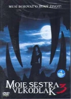 Moje sestra vlkodlak 3 (Ginger Snaps Back: The Beginning)