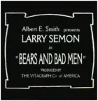 Larry a medvěd (Bears and Bad Men)