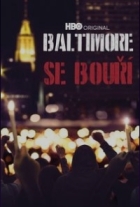 Baltimore se bouří