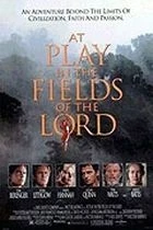 Hráči na vinici Páně (At Play in the Fields of the Lord)