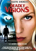 Vražedná posedlost (Deadly Visions)
