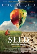 Ohrožená semínka (Seed: The Untold Story)