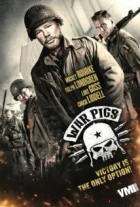 Válečná banda (War Pigs )