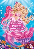 Barbie - Perlová princezna (Barbie: The Pearl Princess)