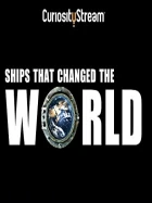 Lodě, které změnily svět (Ships, That Changed The World)