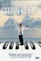 Třicet dva krátkých filmů o Glennu Gouldovi (Thirty Two Short Films About Glenn Gould)