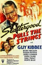 Scattergood Pulls the Strings