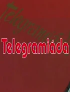 Telegramiáda - 4. díl (Telegramiáda)