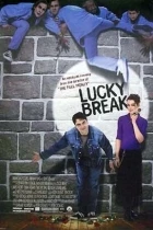 Klikaři (Lucky Break)
