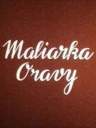 Maliarka Oravy