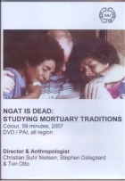 Ngat is Dead: Studying Mortuary Traditions