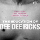 Příběh Dee Dee Ricksové (The Education of Dee Dee Ricks)