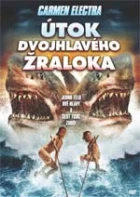 Útok dvojhlavého žraloka (2 Headed Shark Attack)