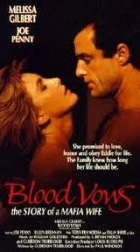 Smrtící objetí (Blood Vows: The Story of a Mafia Wife)