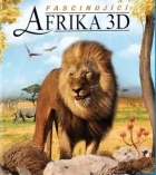 Fascinující Afrika (Faszination Afrika 3D)