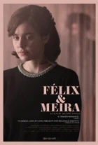 Felix a Meira (Félix et Meira)