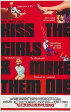 Polib dívky a nech je zemřít (Kiss the Girls and Make Them Die)