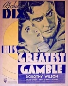His Greatest Gamble