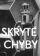 Skryté chyby