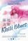 Kaili blues