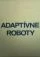 Adaptívne roboty