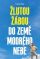 Žlutou žábou do země modrého nebe