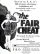 The Fair Cheat