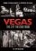 Vegas: Mesto postavené zločincami