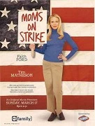 TV program: Máma stávkuje (Moms On Strike)