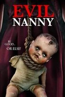 TV program: Zlá chůva (Evil Nanny)