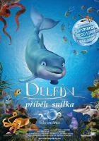 TV program: Delfín, příběh snílka (El delfín: La historia de un soñador)